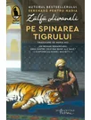 Pe spinarea tigrului