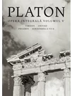 Platon - Opera integrala - Volumul V