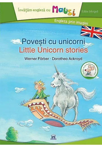 Povesti cu unicorni - Little unicorn stories