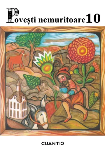 Povesti nemuritoare (Volumul 10)