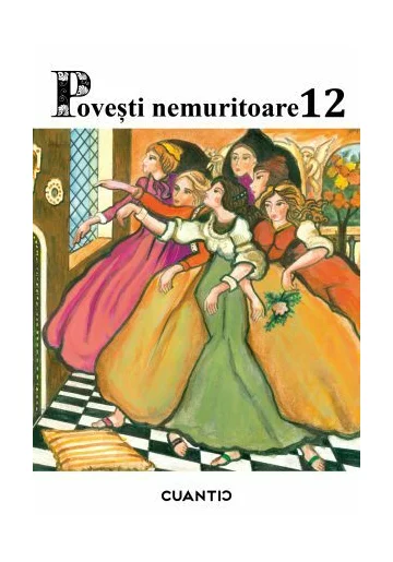 Povesti nemuritoare (Volumul 12)