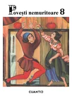 Povesti nemuritoare (Volumul 8)