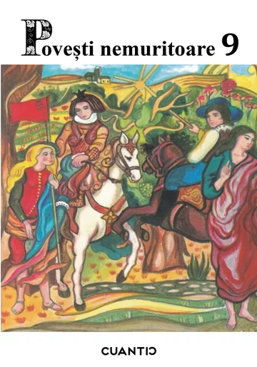 Povesti nemuritoare (Volumul 9)