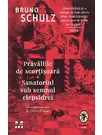 Pravaliile de scortisoara. Sanatoriul sub semnul clepsidrei