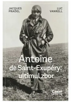 Antoine de Saint-Exupéry: ultimul zbor