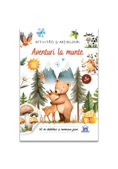 Aventuri la munte - Activitati si abtibilduri