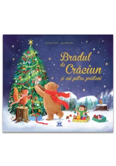 Bradul de Craciun si cei patru prieteni