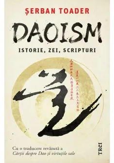Daoism. Istorie, zei si scripturi