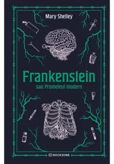 Frankenstein sau Prometeul modern - editie Hardcover