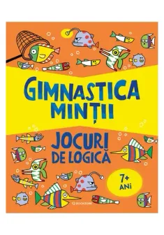 Gimnastica mintii: Jocuri de logica