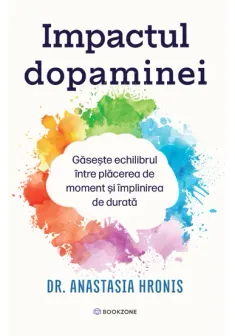 Impactul dopaminei
