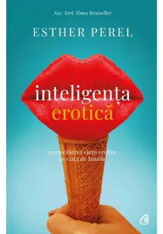 Inteligenta erotica. Editia a VI-a