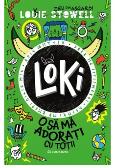 Loki: O sa ma adorati cu totii