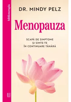 Menopauza. Scapa de simptome și simte-te in continuare tanara