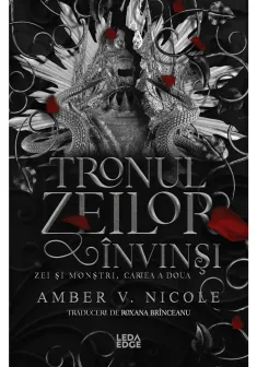 Tronul zeilor invinsi (al doilea volum al seriei „Zei si monstri”)