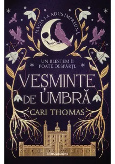 Vesminte de umbra. Seria Limbajul Magiei vol. 2