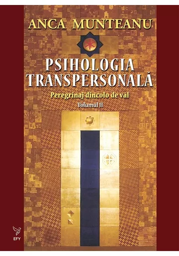 Psihologia transpersonala, vol. 2