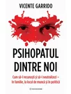 Psihopatul dintre noi