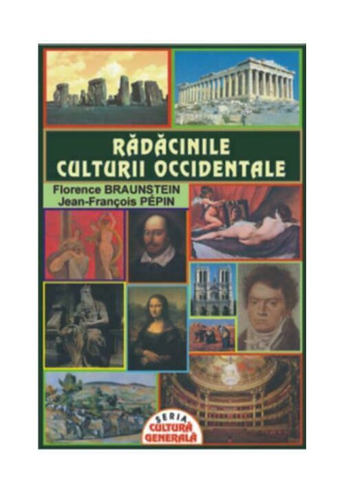 RADACINILE CULTURII OCCIDENTALE