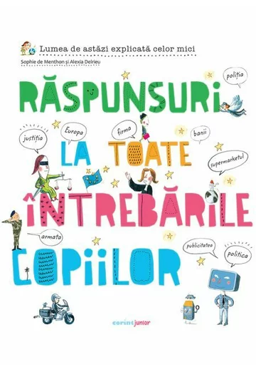 Raspunsuri la toate intrebarile copiilor