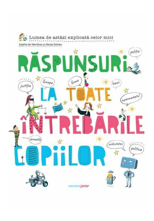 Raspunsuri la toate intrebarile copiilor