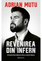 Revenirea din infern - Adrian Mutu