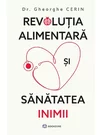 Revolutia alimentara si sanatatea inimii