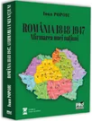 ROMANIA 1848-1947. Afirmarea unei natiuni