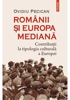 Romanii si Europa mediana