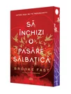 Sa inchizi o pasare salbatica