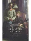 Sa invatam sa iubim