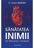 Sanatatea inimii pe intelesul tuturor