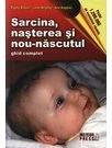 Sarcina, nasterea si nou-nascutul