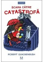 Scara catre catastrofa