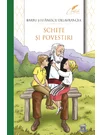 Schite si povestiri