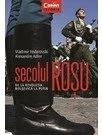 Secolul rosu. De la revolutia bolsevica la Putin