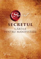 Secretul - Rhonda Byrne - Cartile pentru manifestare