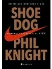 Shoe Dog. Memoriile creatorului Nike