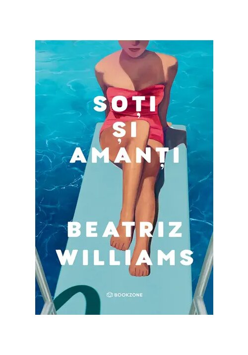 Soti si amanti - Beatriz Williams