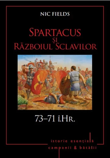 Spartacus si Razboiul Sclavilor