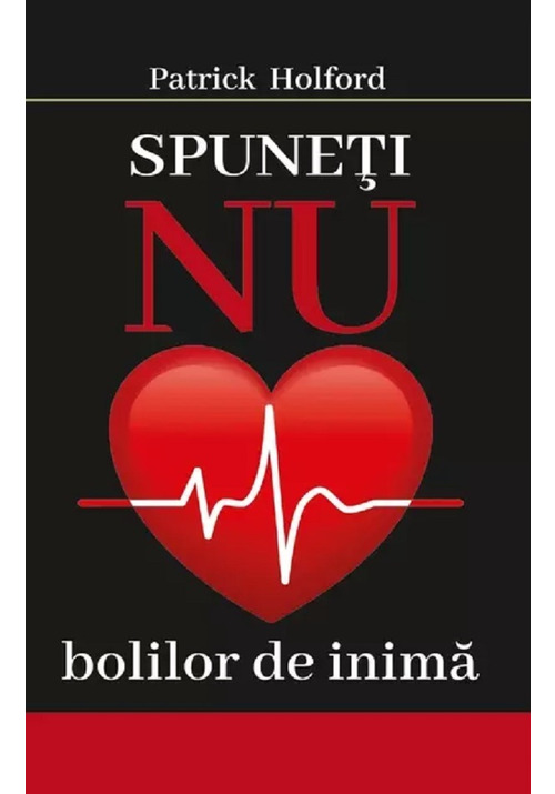 Spuneti nu bolilor de inima