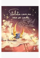 Steluta care nu voia sa cada