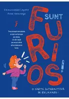 Sunt furios!