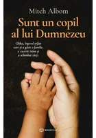 Sunt un copil al lui Dumnezeu