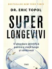 SUPER LONGEVIVI