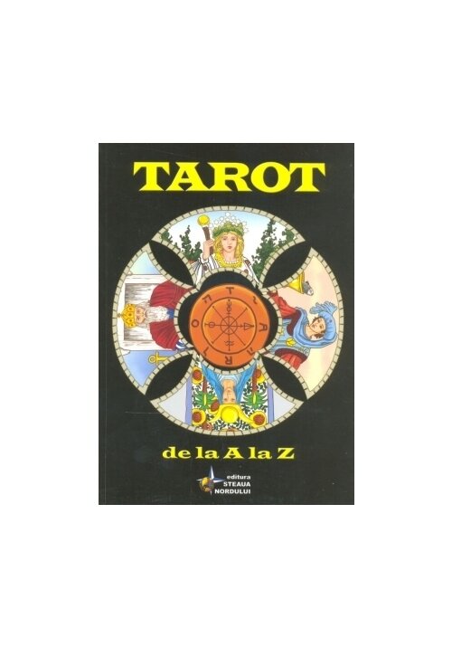Tarot de la A la Z + Set carti de Tarot librex.ro poza 2022
