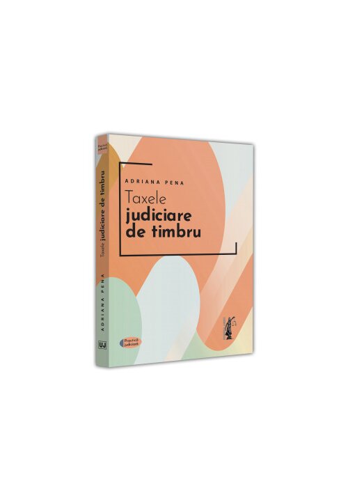 Taxele judiciare de timbru