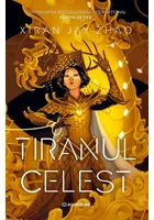 Tiranul Celest. Seria Iron Widow vol. 2