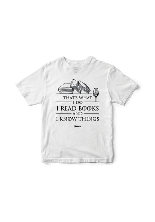 Tricou I Read Books and I Know Things Librex Publishing