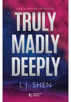 Truly Madly Deeply. Seria Forbidden Love vol. 1